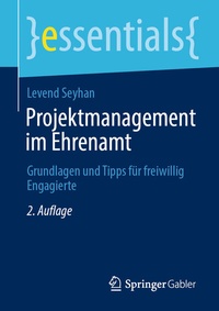 Abbildung von: Projektmanagement im Ehrenamt - Springer Gabler