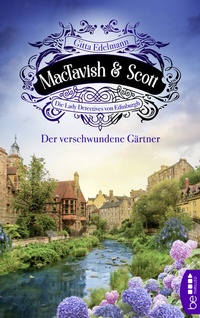 Abbildung von: MacTavish & Scott - Der verschwundene Gärtner - beTHRILLED