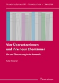 Cover: Vier &Uuml;bersetzerinnen und ihre neun Ehem&auml;nner - Frank & Timme