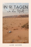 Cover: In 91 Tagen um die Welt - epubli