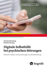 Abbildung von: Digitale Selbsthilfe bei psychischen Störungen - Hogrefe
