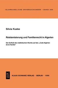 Abbildung von: Reislamisierung und Familienrecht in Algerien - Klaus Schwarz Verlag