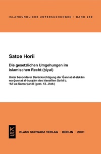 Abbildung von: Die gesetzlichen Umgehungen im islamischen Recht (Hiyal) - Klaus Schwarz Verlag