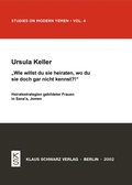 Cover: Wie willst du sie heiraten, wo du sie doch gar nicht kennst? - Klaus Schwarz Verlag