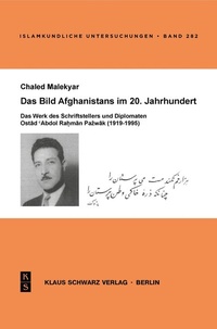 Abbildung von: Das Bild Afghanistans im 20. Jahrhundert - Klaus Schwarz Verlag