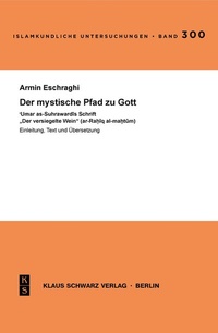 Abbildung von: Der mystische Pfad zu Gott - Klaus Schwarz Verlag