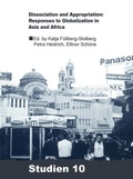 Cover: Dissociation and Appropriation: Responses to Globalization in Asia and Africa - Klaus Schwarz Verlag
