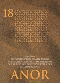 Cover: Die Sartenproblematik in der russischen Geschichtsschreibung des 19. und des ersten Viertels des 20. Jahrhunderts - Klaus Schwarz Verlag