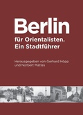 Cover: Berlin f&uuml;r Orientalisten - Klaus Schwarz Verlag