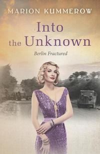 Enlarge image Cover: Into the Unknown - Marion Kummerow