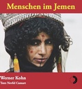 Cover: Menschen im Jemen - Wei&szlig;, Erich