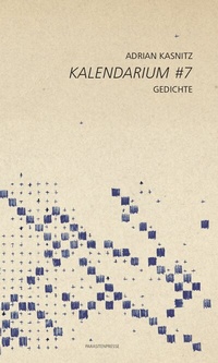 Abbildung von: Kalendarium #7 - parasitenpresse