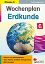 Cover: Wochenplan Erdkunde / Klasse 6 - KOHL VERLAG Der Verlag mit dem Baum