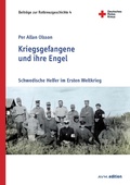 Cover: Kriegsgefangene und ihre Engel - Akademische Verlagsgemeinschaft M&uuml;nchen