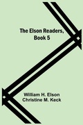 Cover: The Elson Readers, Book 5 - Alpha Editions