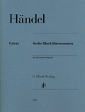 Cover: Georg Friedrich H&auml;ndel - Sechs Blockfl&ouml;tensonaten - Henle, G&uuml;nter