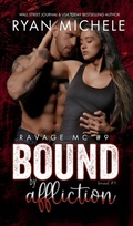 Cover: Bound by Affliction (Ravage MC #9) (Bound #4)) - Ravage MC