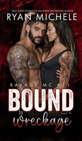 Cover: Bound by Wreckage (Ravage MC #11) (Bound #6)) - Ravage MC