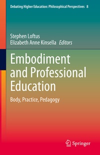 Abbildung von: Embodiment and Professional Education - Springer