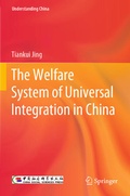 Cover: The Welfare System of Universal Integration in China - Springer