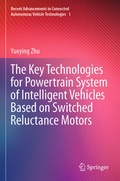 Cover: The Key Technologies for Powertrain System of Intelligent Vehicles Based on Switched Reluctance Motors - Springer