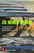 Cover: Zu neuen Ufern - Schreiblust-Verlag