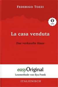 Abbildung von: La casa venduta / Das verkaufte Haus (mit kostenlosem Audio-Download-Link) - EasyOriginal Verlag