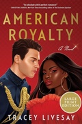 Cover: American Royalty: A Novel [Large Print] - HarperCollins