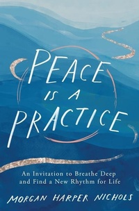 Enlarge image Cover: Peace Is a Practice - Zondervan