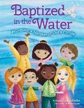 Cover: Baptized in the Water - Zonderkidz