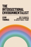Cover: The Intersectional Environmentalist - Voracious