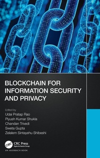 Enlarge image Cover: Blockchain for Information Security and Privacy - CRC Press
