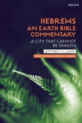 Cover: Hebrews: An Earth Bible Commentary - T.& T.Clark Ltd