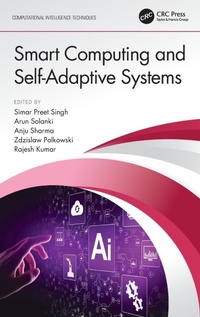 Enlarge image Cover: Smart Computing and Self-Adaptive Systems - CRC Press