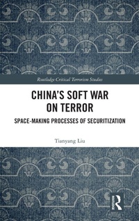 Enlarge image Cover: China's Soft War on Terror - Routledge