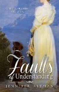 Enlarge image Cover: Faults of Understanding - Jennifer Altman