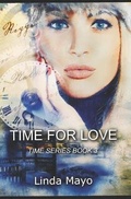 Cover: Time for Love Time Series Book 3 - Linda Mayo