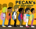 Cover: Pecan's First Day of School - Jamesstudiio
