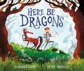 Cover: Here Be Dragons - Frances Lincoln Children's Books