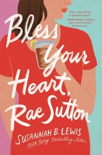 Enlarge image Cover: Bless Your Heart, Rae Sutton - Thomas Nelson Publishers