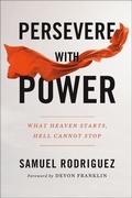 Cover: Persevere with Power - Chosen Books, a division of Baker Publishing Group
