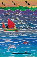 Cover: An Ark In The Flood Of Time - Hakawati Press