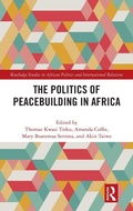 Cover: The Politics of Peacebuilding in Africa - Routledge