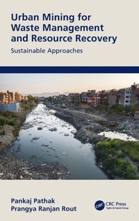 Enlarge image Cover: Urban Mining for Waste Management and Resource Recovery - CRC Press