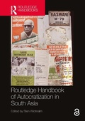 Cover: Routledge Handbook of Autocratization in South Asia - Routledge