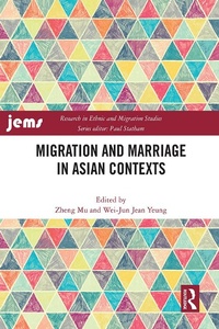 Abbildung von: Migration and Marriage in Asian Contexts - Routledge