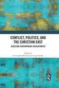 Cover: Conflict, Politics, and the Christian East - Routledge
