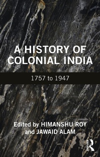 Abbildung von: A History of Colonial India - Routledge India