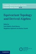 Cover: Equivariant Topology and Derived Algebra - Cambridge University Press