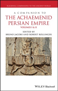 Bild vergrößern Bild: A Companion to the Achaemenid Persian Empire - Wiley